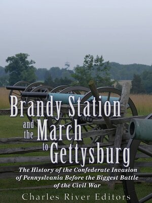 cover image of Brandy Station and the March to Gettysburg